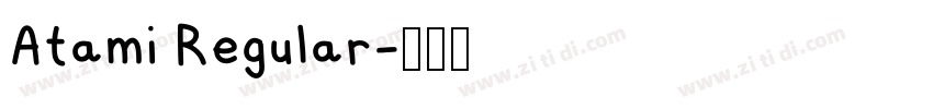 Atami Regular字体转换